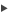•